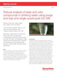 Robust analysis of taste and odor compounds in drinking water using purge and trap and single quadrupole GC-MS